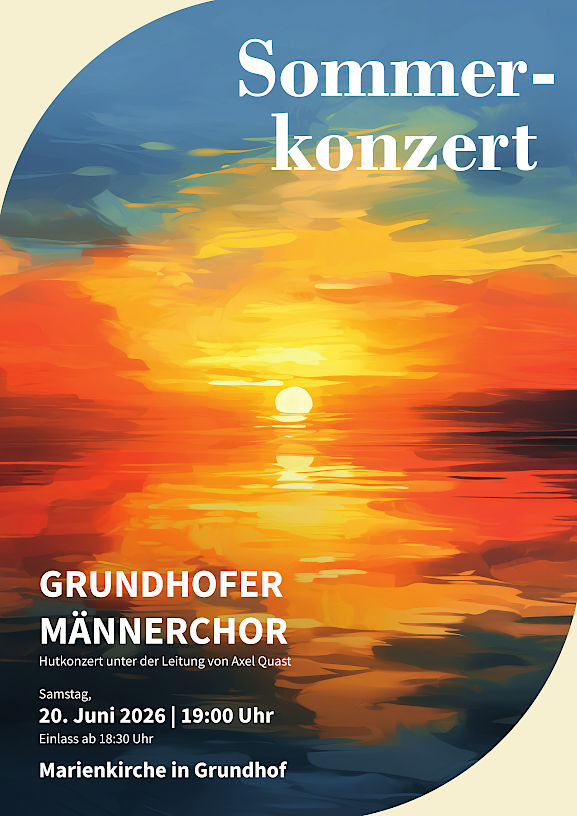 Plakat Sommerkonzert des Grundhofer Männerchores 